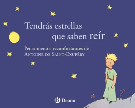 Tendras Estrellas que Saben Reir Principito