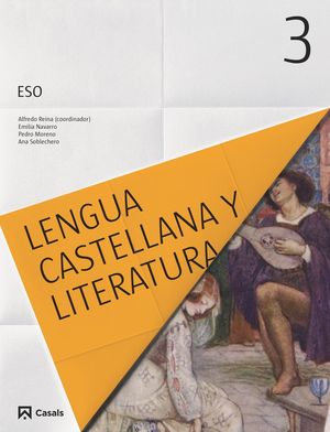 LENGUA CASTELLANA Y LITERATURA 3ESO CASALS