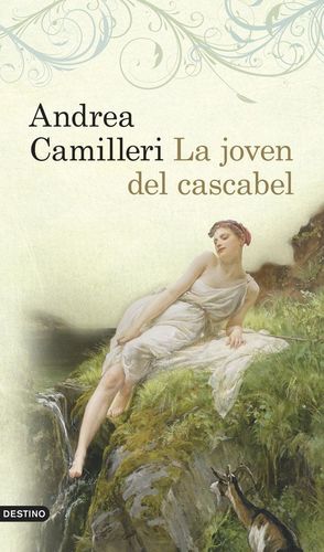 LA JOVEN DEL CASCABEL ANDREA CAMILLERI