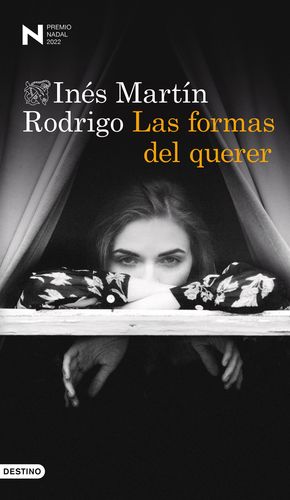 LAS FORMAS DEL QUERER (PREMIO N ADAL 2022