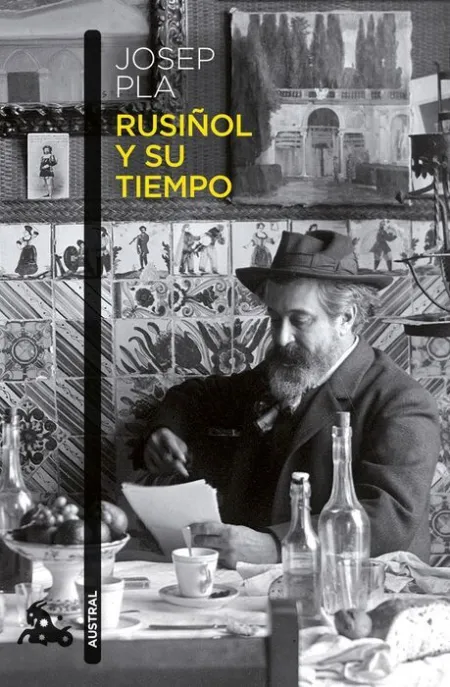 Rusiñol y Su Tiempo
