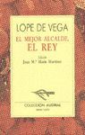 EL MEJOR ALCALDE, EL REY