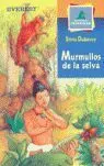 Murmullos de la Selva
