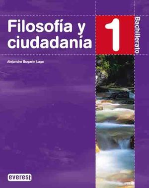 FILOSOFIA Y CIUDADANIA 1º BACH EVEREST