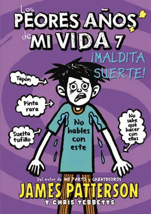 Los Peores Años de mi Vida 7