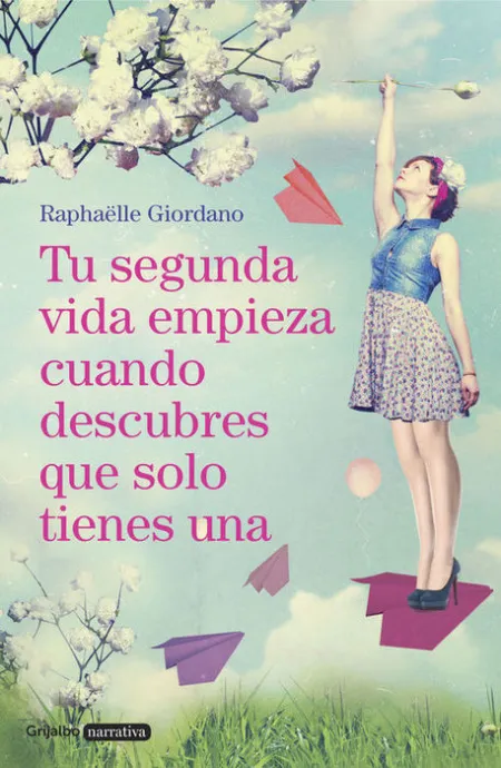 Tu Segunda Vida Empieza Cuando Descubres que Solo Tienes una