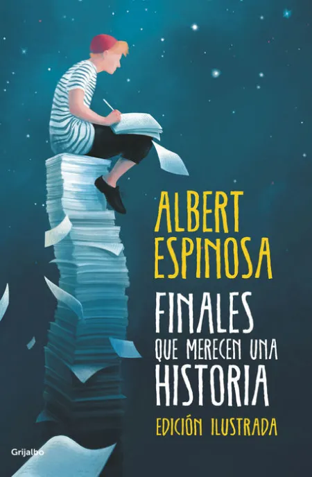 Finales que Merecen una Historia Albert Espinosa