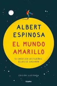 El Mundo Amarillo (Edición Ilustrada)