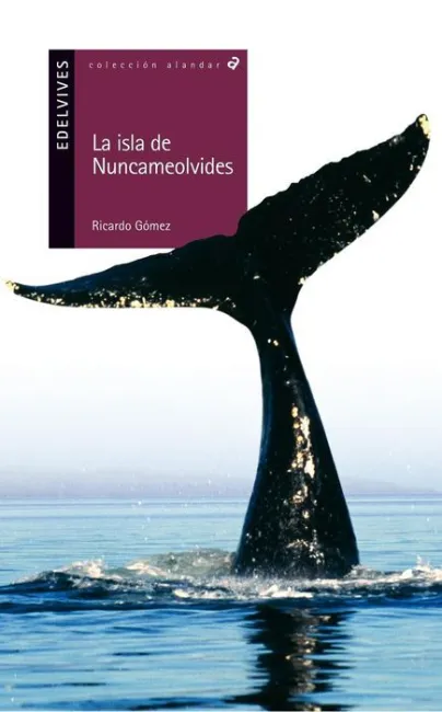 La Isla de Nuncameolvides Ricardo Gomez
