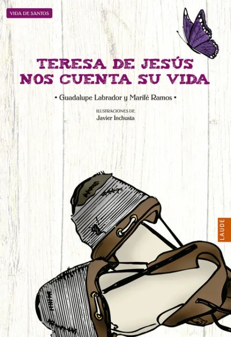 Teresa de Jesus nos Cuenta Su Vida Guadalupe Labra