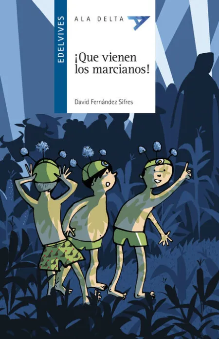¡Que Vienen los Marcianos!