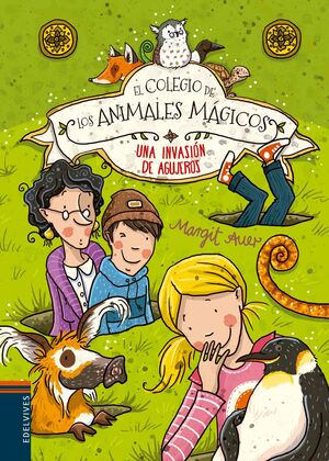 EL COLEGIO ANIMALES MAGICOS  INVASION AGUJEROS