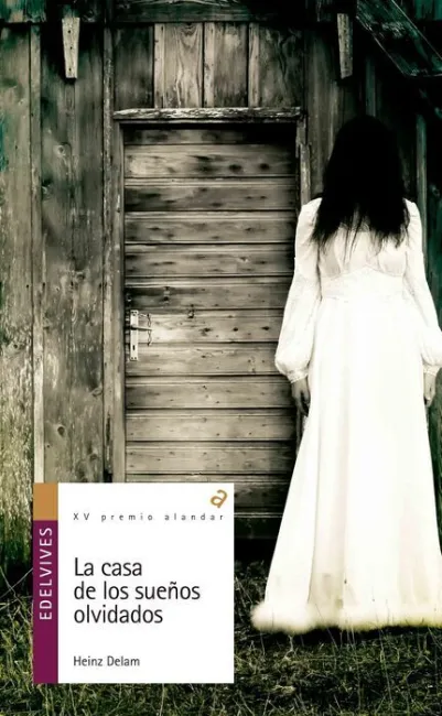 La Casa de los Sueños Olvidados