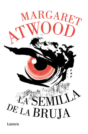LA SEMILLA DE LA BRUJA MARGARET ATWOOD