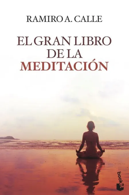 El Gran Libro de la Meditacion Ramiro a. calle