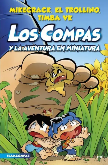 Compas 8. Los Compas y la Aventura en Miniatura