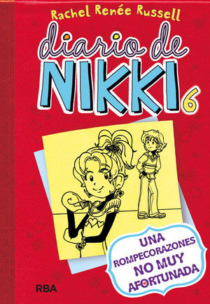 DIARIO DE NIKKI 6 UNA ROMPECORAZONES NO MUY AFORT