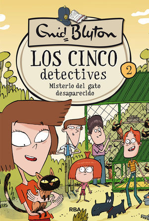 CINCO DETECTIVES 2 MISTERIO DEL GATO DESAPARE
