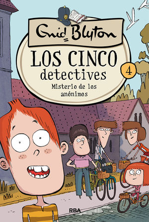 LOS CINCO DETECTIVES 4. MISTERIO DE LOS ANÓNIMOS.