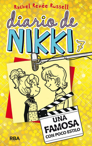 EL DIARIO DE NIKKI 7 UNA  FAMOSA CON POCO ESTILO