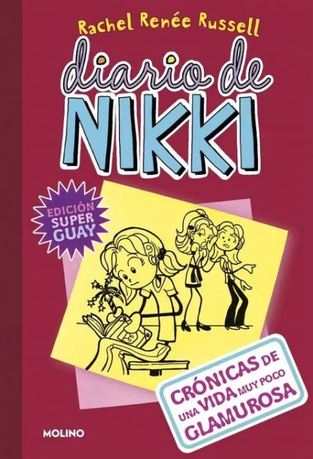 Diario de Nikki 1: Crónicas de una Vida Muy Poco Glamurosa