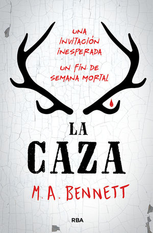 LA CAZA M.A. BENNET