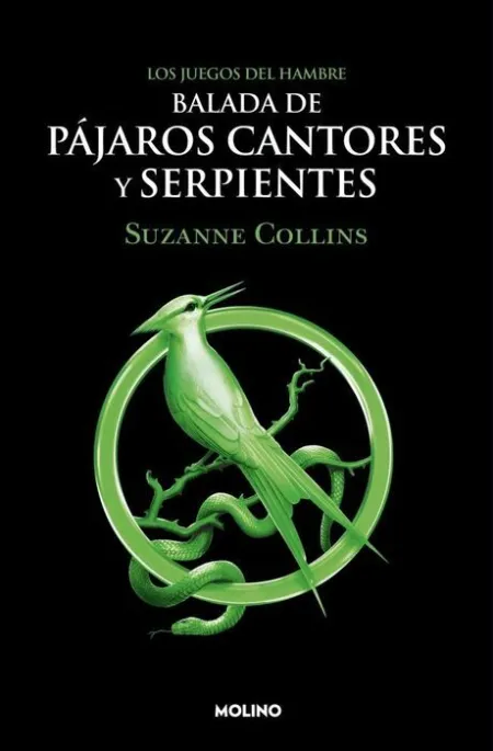 Los Juegos del Hambre. Balada de Pájaros Cantores y Serpientes