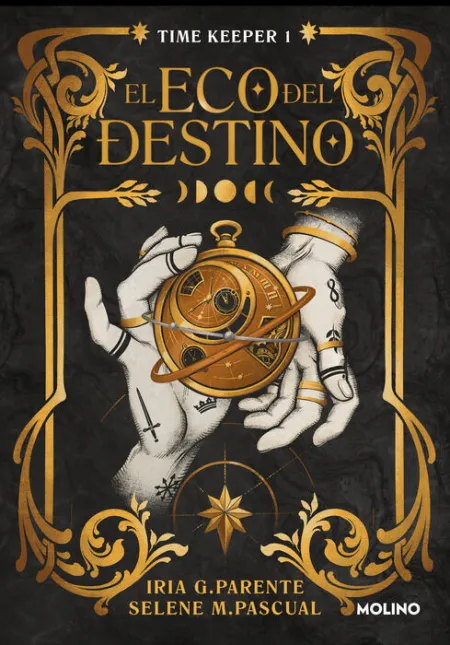 Eco del Destino, el (Timekeeper 1)