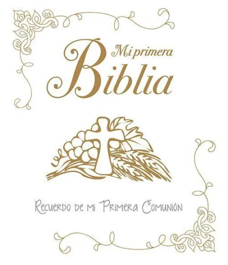 Mi Primera Biblia Recuerdo mi Primera Comunion