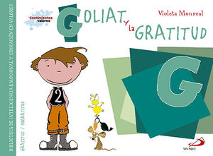 GOLIAT Y LA GRATITUD VIOLETA MONREAL SENTIMIENTOS