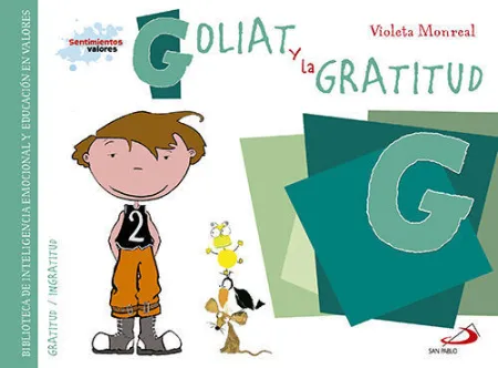 Goliat y la Gratitud Violeta Monreal Sentimientos