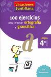 VACACIONES 4ºEP ORTOG. Y GRAM. SANTILLANA