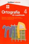 CUADERNO ORTOGRAFIA 4 CUADRICULA MAYUSCULAS. MP, MB, G/J; R SUAVE Y FUERTE. PALA