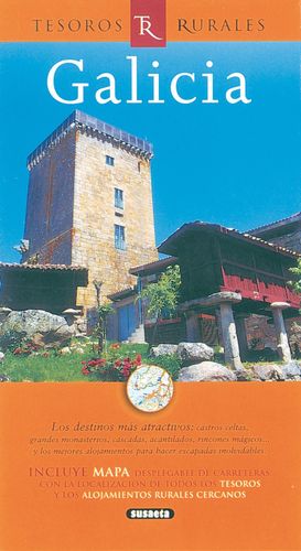 GALICIA, TESOROS RURALES