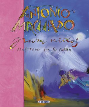 ANTONIO MACHADO PARA NIÑOS S0290