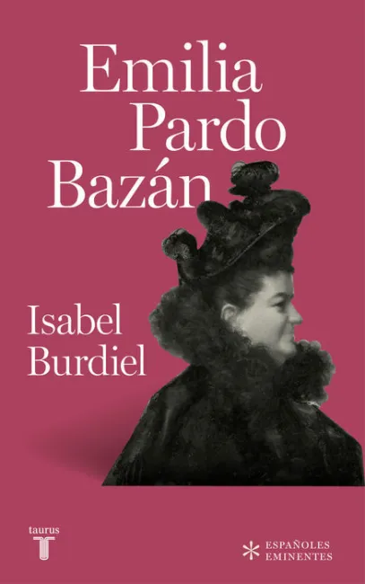 Emilia Pardo Bazán (Colección Españoles Eminentes)