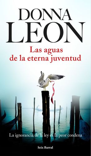 LAS AGUAS DE LA ETERNA JUVENTUD DONNA LEON
