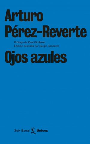 OJOS AZULES    ARTURO PEREZ-REVERTE