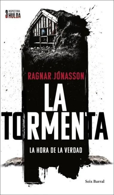 La Tormenta (Serie Inspectora Hulda 3)