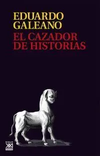 El Cazador de Historias (Rústica)