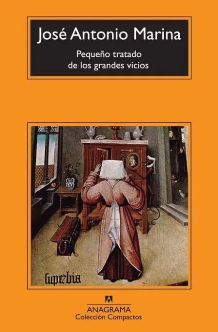 Pequeño Tratado de los Grandes Vicios