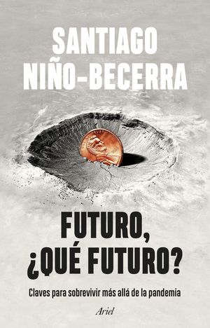 FUTURO, ¿QUÉ FUTURO