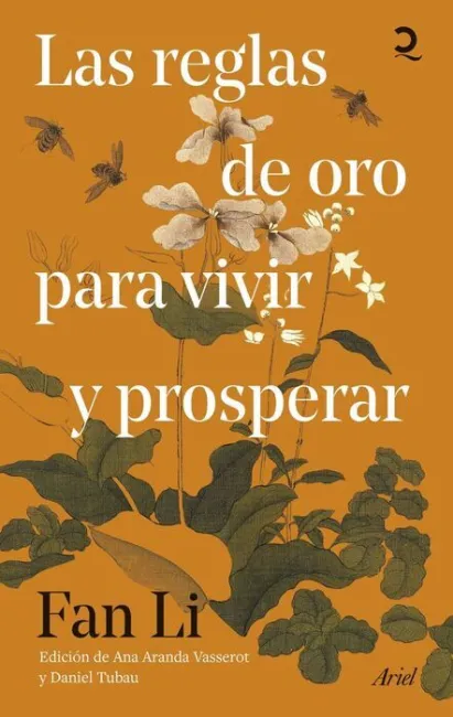 Las Reglas de Oro para Vivir y Prosperar