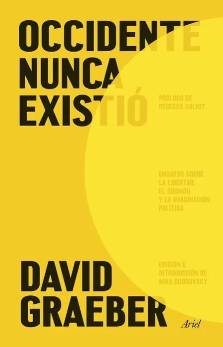 Occidente Nunca Existio