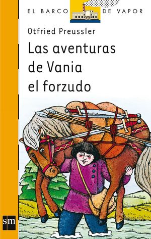 LAS AVENTURAS DE VANIA EL FORZUDO 1N