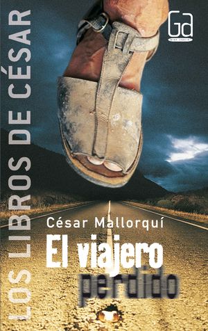 EL VIAJERO PERDIDO   CESAR MALLORQUI