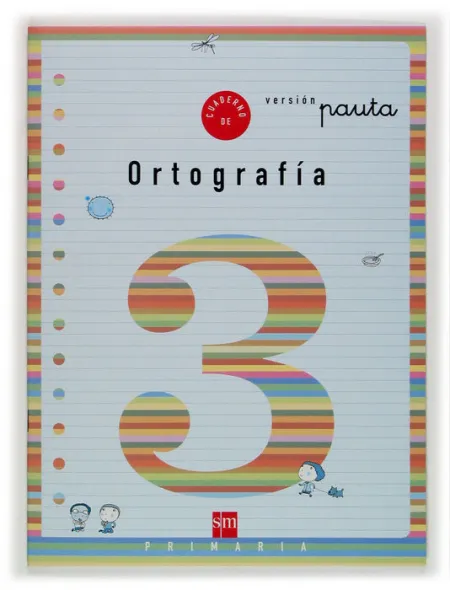Cuaderno 3 de Ortografía, Pauta. 1 Primaria