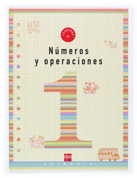 Cuad. Numeros y Oper. N1 1Ep Sm