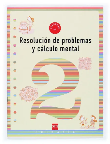 Cuad. Problemas y Calculo Mental Nº1 Sm