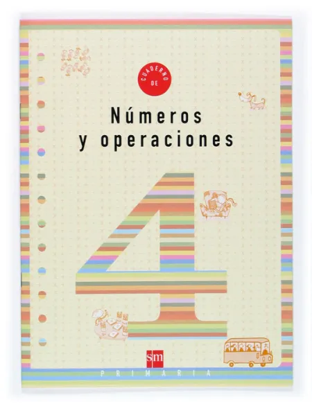 Cuaderno 4 de Números y Operaciones. 2 Primaria